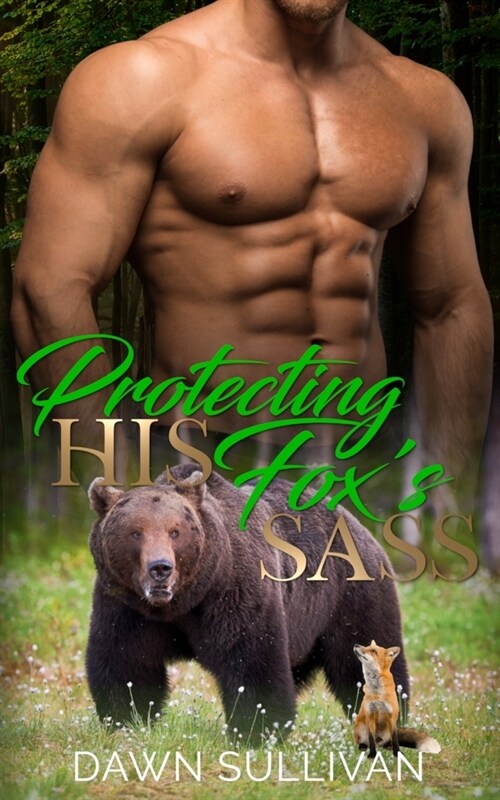 Protecting His Foxs Sass (Paperback)