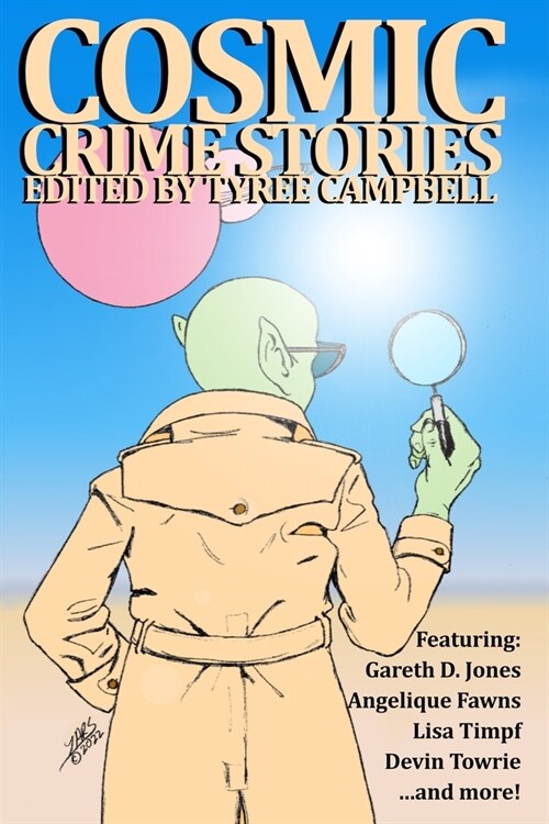 Cosmic Crime Stories March 2023 (Paperback)