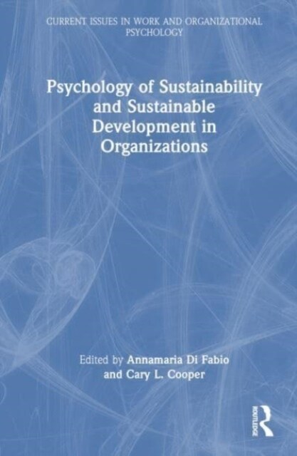 Psychology of Sustainability and Sustainable Development in Organizations (Hardcover)