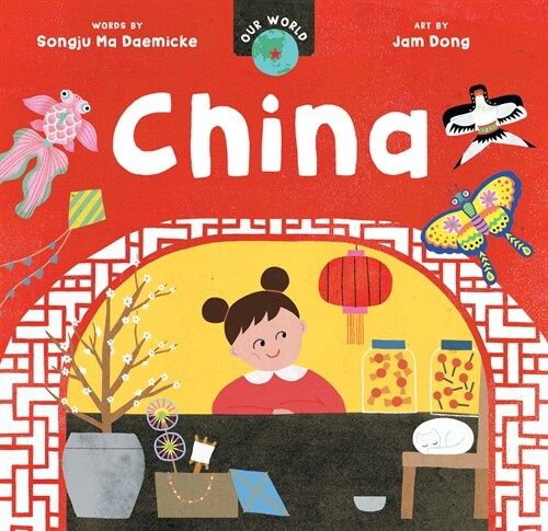 Our World: China (Board Book)