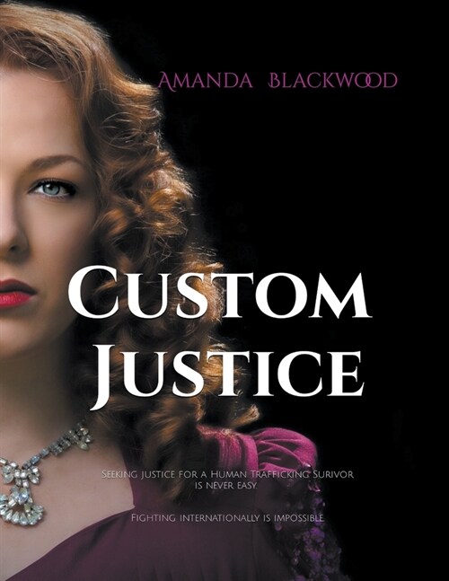 Custom Justice (Paperback)