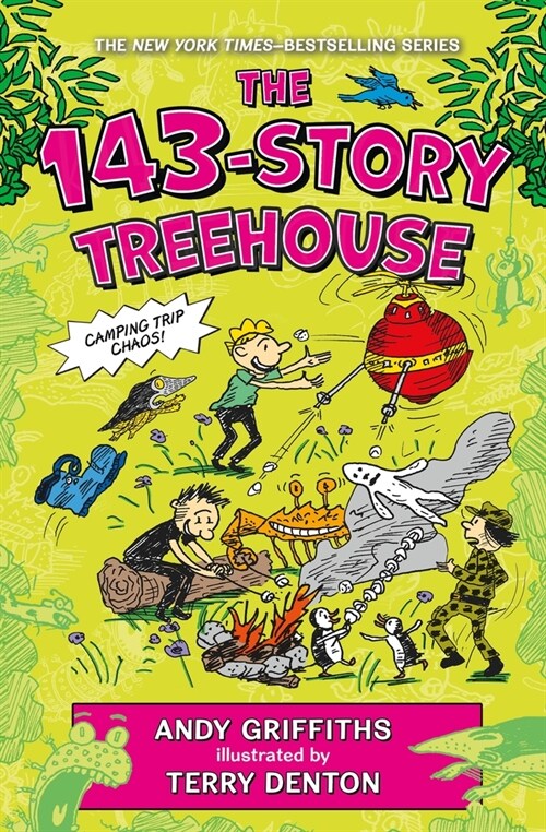 The 143-Story Treehouse: Camping Trip Chaos! (Paperback)