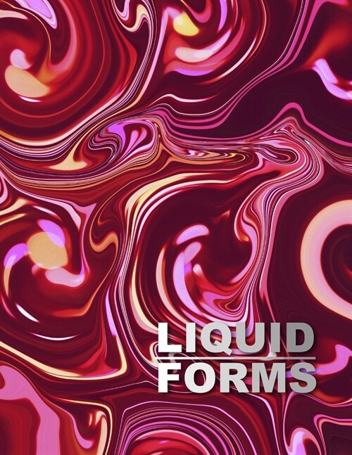 Liquid Forms: Skipton Coffee Table Books (Paperback)