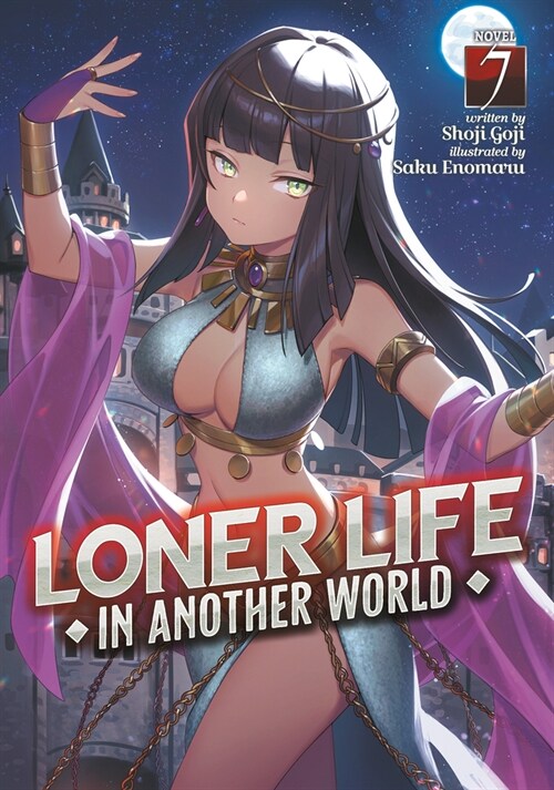 Loner Life in Another World (Light Novel) Vol. 7 (Paperback)