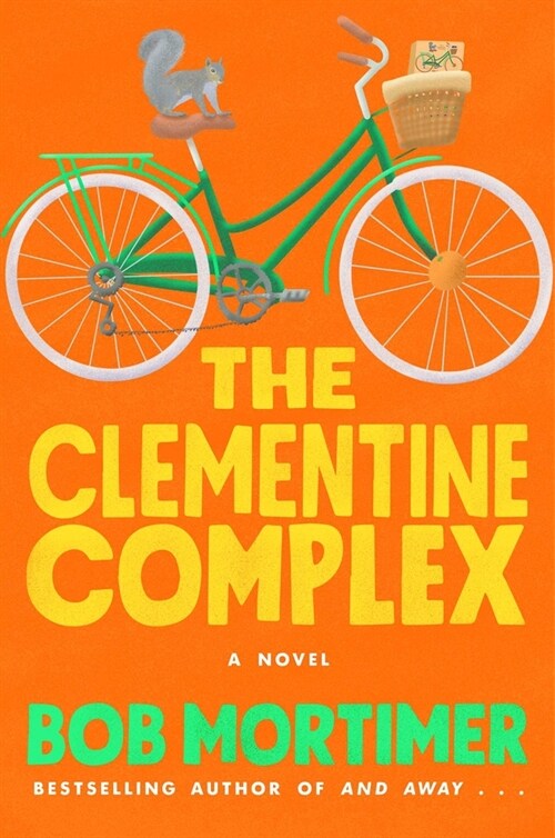 The Clementine Complex (Paperback)