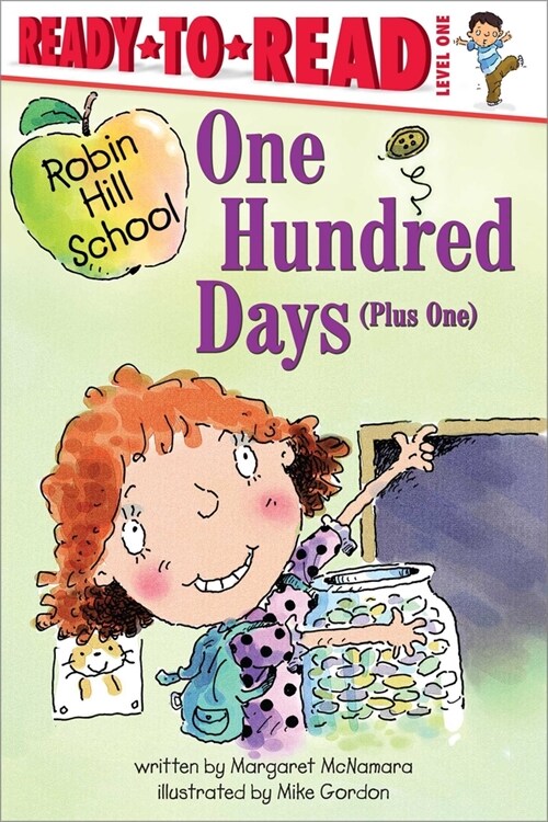 One Hundred Days (Plus One): Ready-To-Read Level 1 (Hardcover)