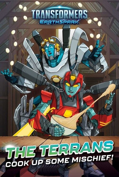 The Terrans Cook Up Some Mischief! (Hardcover)