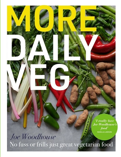 More Daily Veg : No fuss or frills, just great vegetarian food (Hardcover)