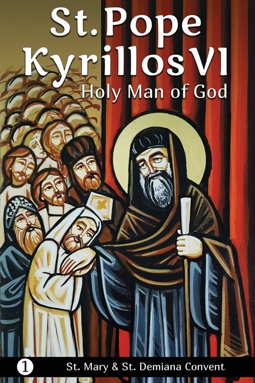 St. Pope Kyrillos VI: Holy Man of God (Paperback)