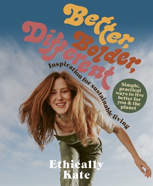 Better, Bolder, Different (Paperback)