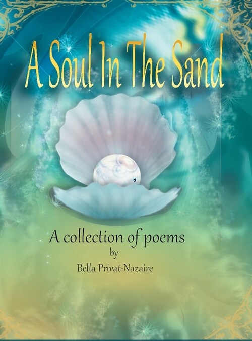 A Soul In The Sand_A collection of poems (Hardcover)