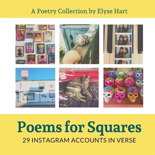 Poems for Squares: 29 Instagram Accounts in Verse (Paperback)