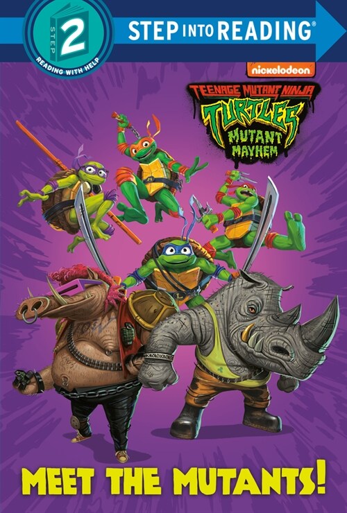 Meet the Mutants! (Teenage Mutant Ninja Turtles: Mutant Mayhem) (Library Binding)