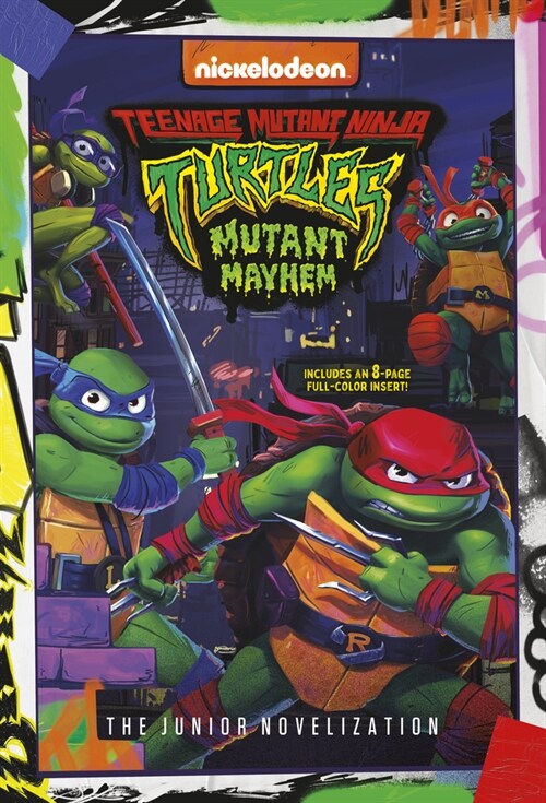 Teenage Mutant Ninja Turtles: Mutant Mayhem: The Junior Novelization (Paperback)