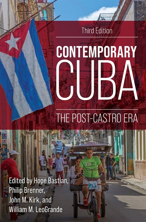 Contemporary Cuba: The Post-Castro Era (Hardcover, 3)