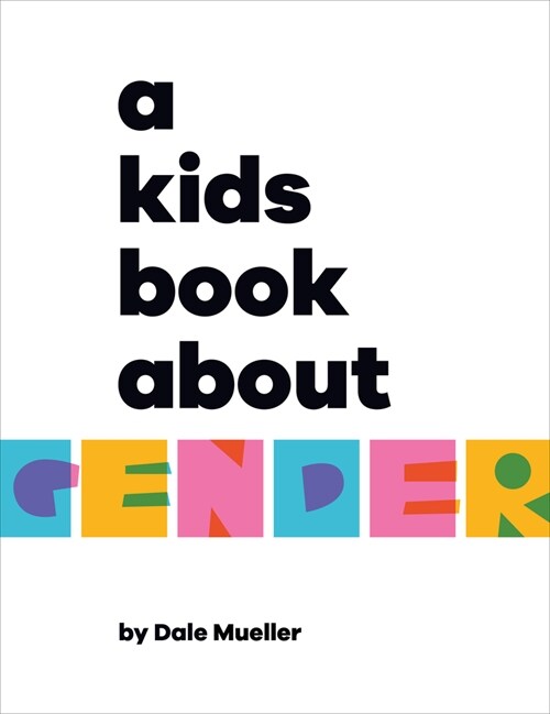 A Kids Book about Gender (Hardcover)