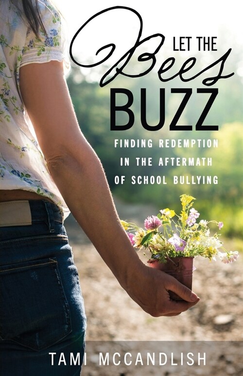 Let the Bees Buzz (Paperback)