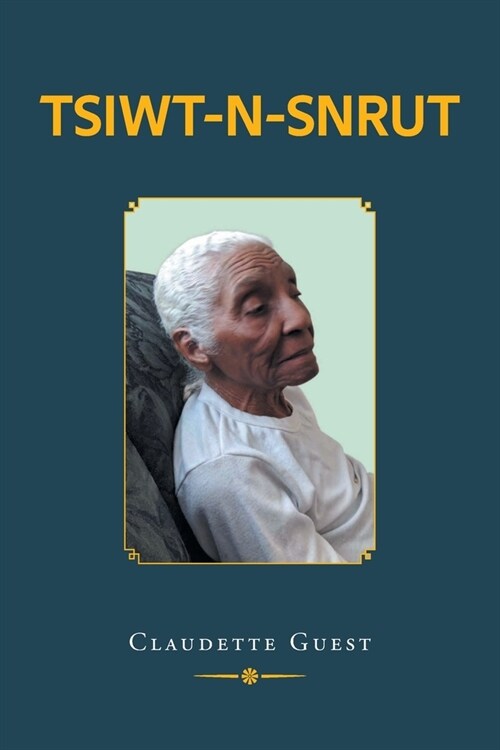 Tsiwt -N- Snrut (Paperback)