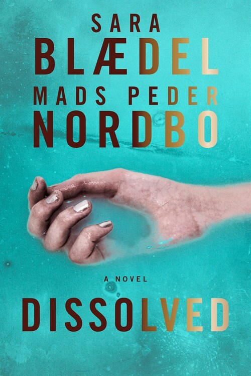 Dissolved (Hardcover)