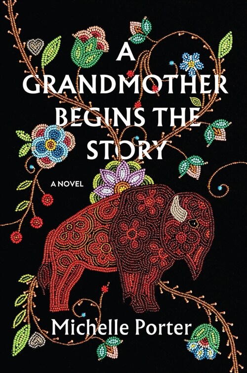 A Grandmother Begins the Story (Hardcover)