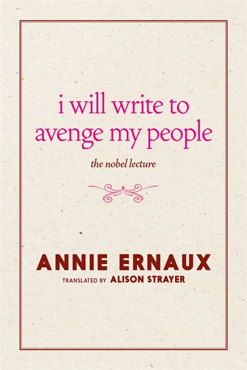 I Will Write to Avenge My People: The Nobel Lecture (Paperback)