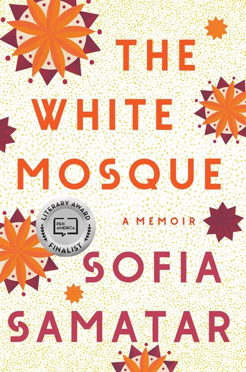 The White Mosque: A Memoir (Paperback)