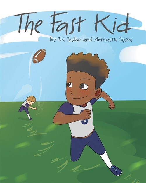 The Fast Kid (Paperback)