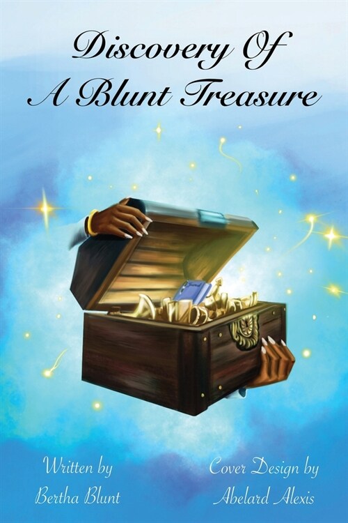 Discovery of a Blunt Treasure (Paperback)