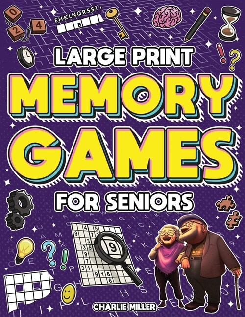 Memory Games for Seniors (Large Print): A Fun Activity Book with Brain Games, Word Searches, Trivia Challenges, Crossword Puzzles for Seniors and More (Paperback)