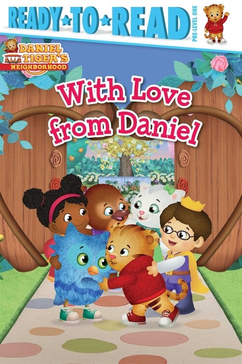 With Love from Daniel: Ready-To-Read Pre-Level 1 (Paperback)