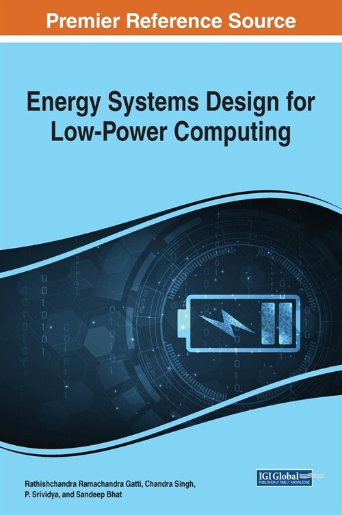 Energy Systems Design for Low-Power Computing (Hardcover)