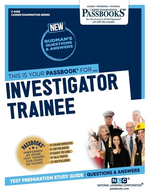 Investigator Trainee (C-3456): Passbooks Study Guide (Paperback)