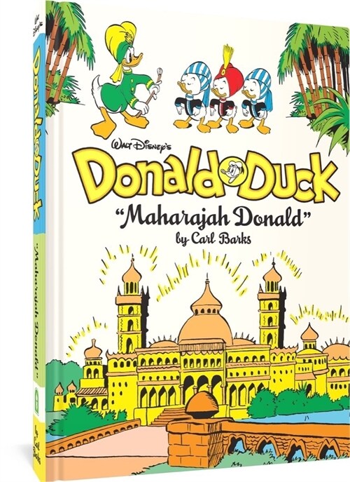 Walt Disneys Donald Duck Maharajah Donald: The Complete Carl Barks Disney Library Vol. 4 (Hardcover)