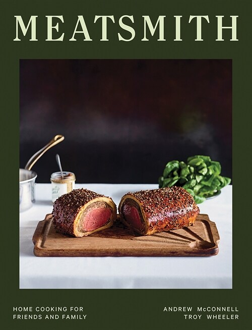 Meatsmith: Home Cooking for Friends and Family (Hardcover)