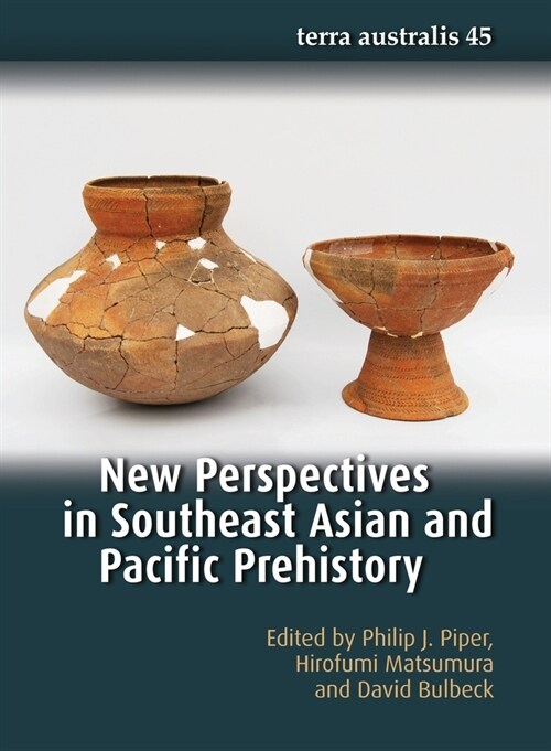 New Perspectives in Southeast Asian and Pacific Prehistory (Paperback)