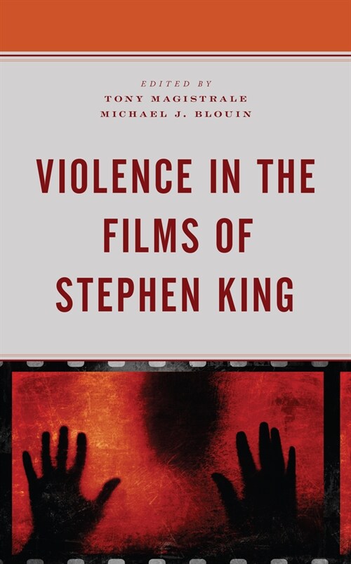 Violence in the Films of Stephen King (Paperback)