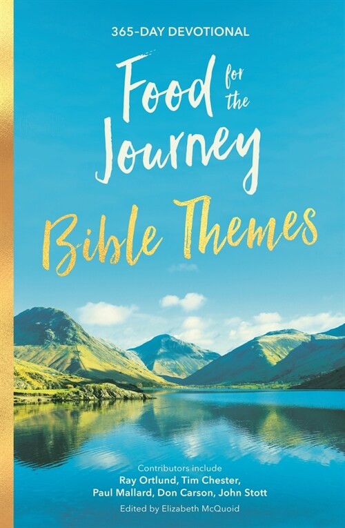 Food for the Journey Bible Themes : 365-Day Devotional (Hardcover)