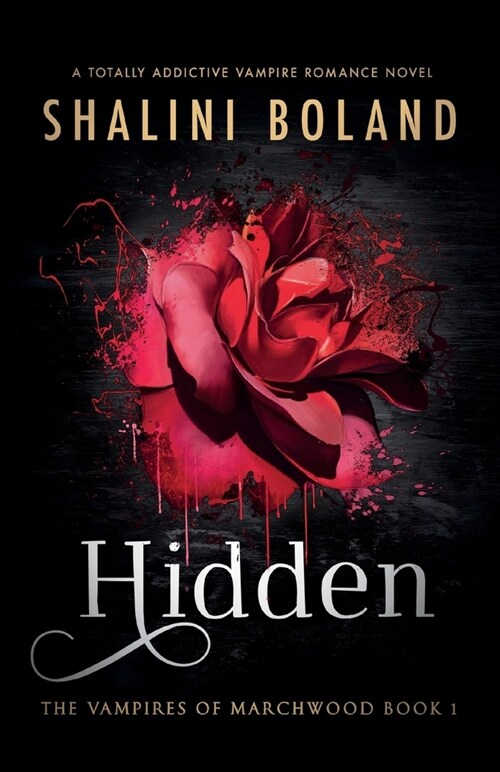 Hidden: A totally addictive vampire romance novel (Paperback)