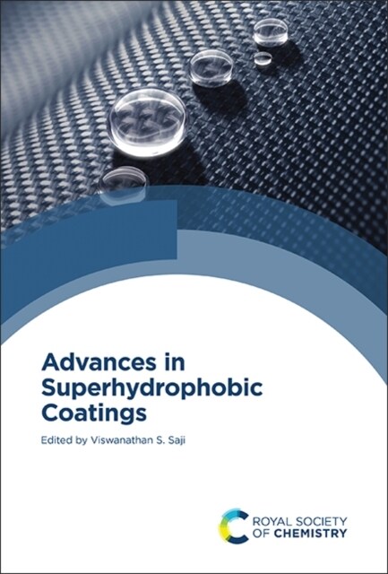 Advances in Superhydrophobic Coatings (Hardcover)