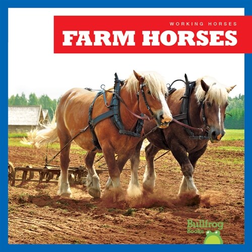 Farm Horses (Paperback)