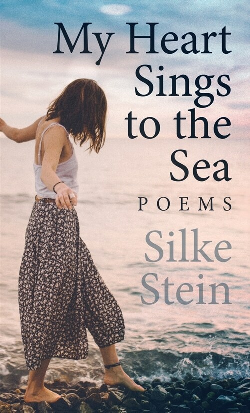 My Heart Sings to the Sea (Hardcover)