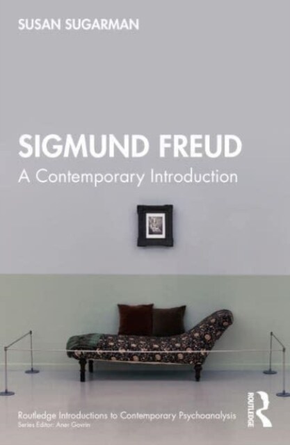 Sigmund Freud : A Contemporary Introduction (Paperback)