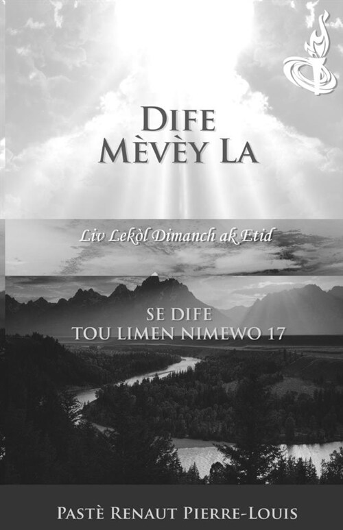 Dife M?? La: Dife Tou Limen Nimewo 17 (Paperback)