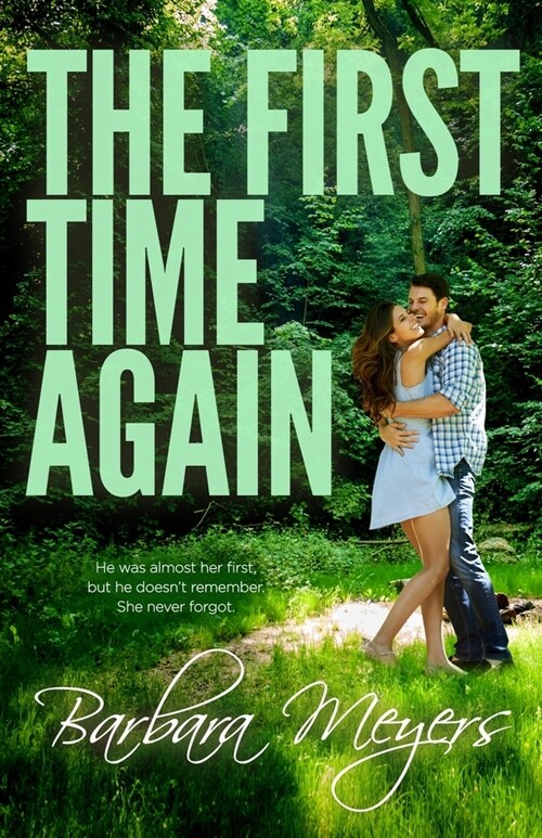 The First Time Again (Paperback)