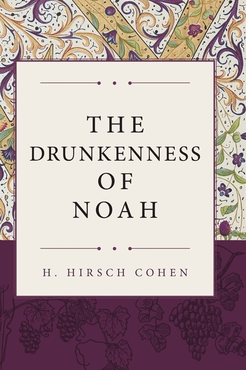 The Drunkenness of Noah (Hardcover)