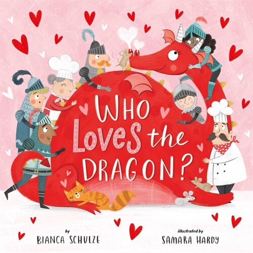 Who Loves the Dragon? (Paperback)