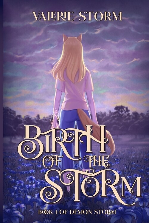 Birth of the Storm (Paperback)