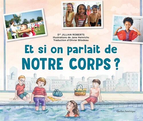 Et Si on Parlait de Notre Corps? (Hardcover)