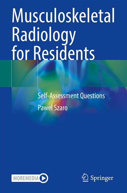 Musculoskeletal Radiology for Residents: Self-Assessment Questions (Paperback, 2022)