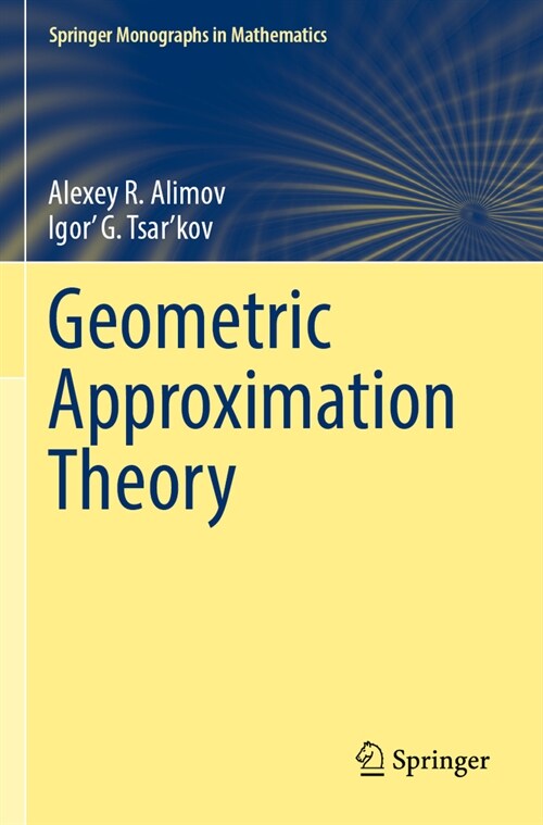 Geometric Approximation Theory (Paperback, 2021)